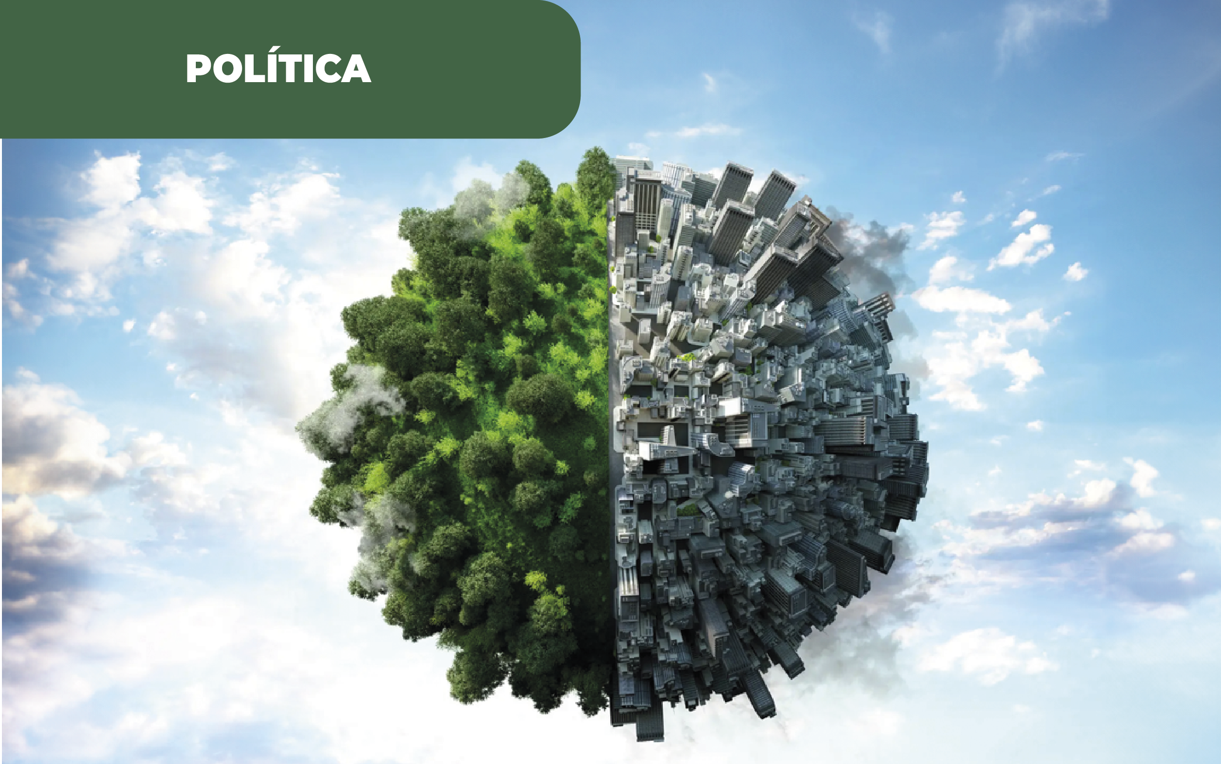 Imagem colorida de um planeta, metade coberto por árvores, metade coberto por edifícios, relacionando-se com a aposta do Governo em H2 para 2030, num processo de mudança à energia atual